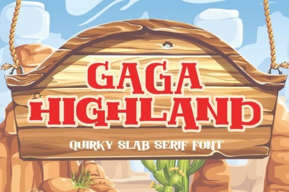 Gaga Highland: A Quirky Display Font That Stands Out