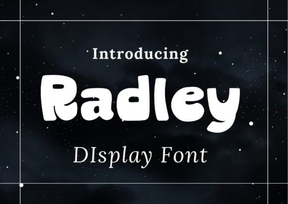 Radley: A Playful Font That Brings Designs to Life
