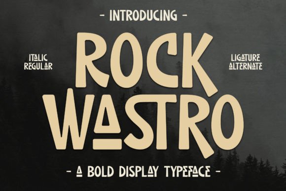 Rock Wastro: A Font That Combines Elegance and Strength