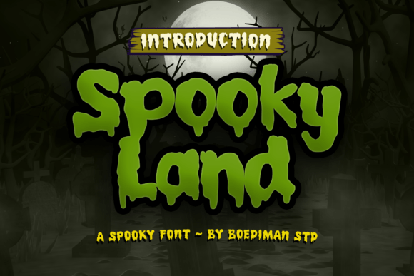 Spooky Land: A Whimsical and Scary Display Font for Halloween Projects