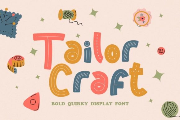 Tailor Craft: A Playful Display Font for Creative Projects