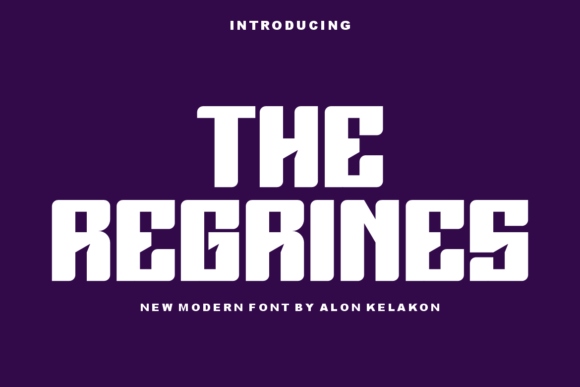 The Regrines: A Modern Display Font That Elevates Any Creation